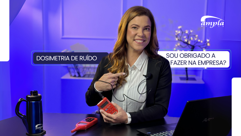 DOSIMETRIA DE RUÍDO